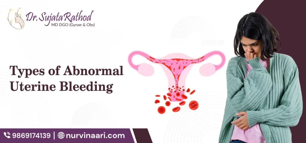 Types of Abnormal Uterine Bleeding