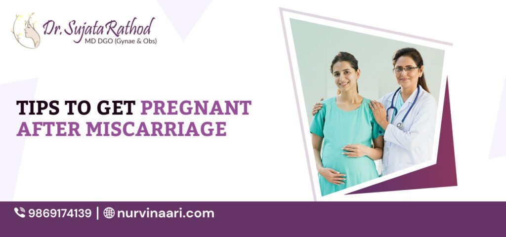 Tips-to-Get-Pregnant-After-a-Miscarriage