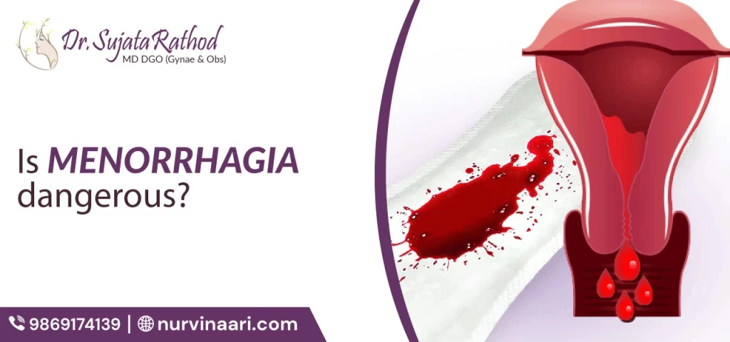 Is Menorrhagia Dangerous?